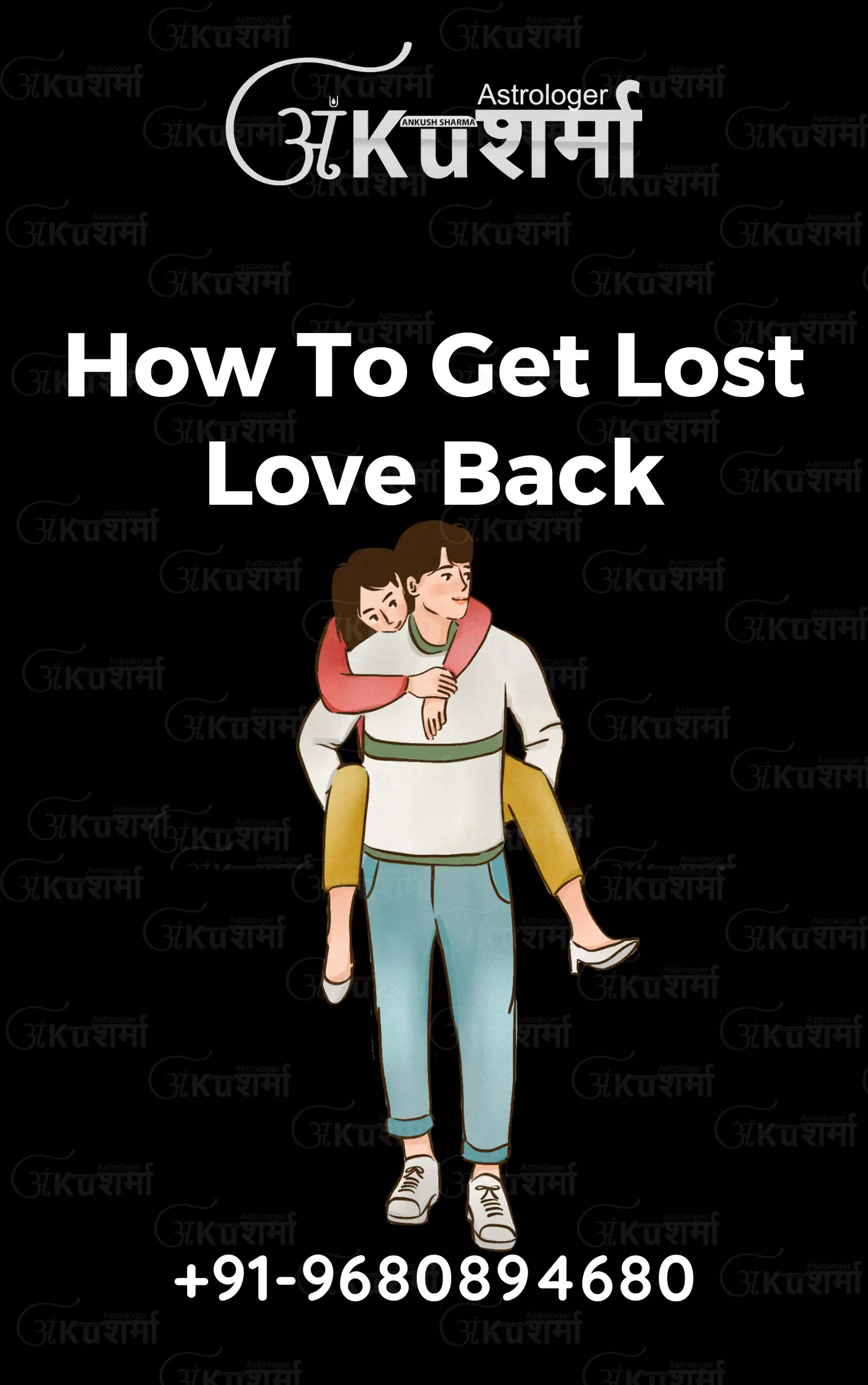 How To Get Lost Love Back